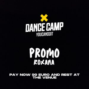 Protected: YOUCANDOIT Dance Camp Winter edition 2025 Roxana PROMO |down payment|